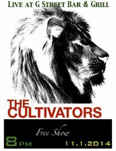 The Cultivators @ G Street Bar & Grill on 11/1/2014