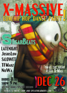 X-Massive EDM/Hip Hop Dance Party @ The Historic Ashland Armory on 12/26/2014