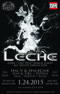 Leche EDM/Hip Hop Dance Party @ The Ashland Armory on 1/24/2015