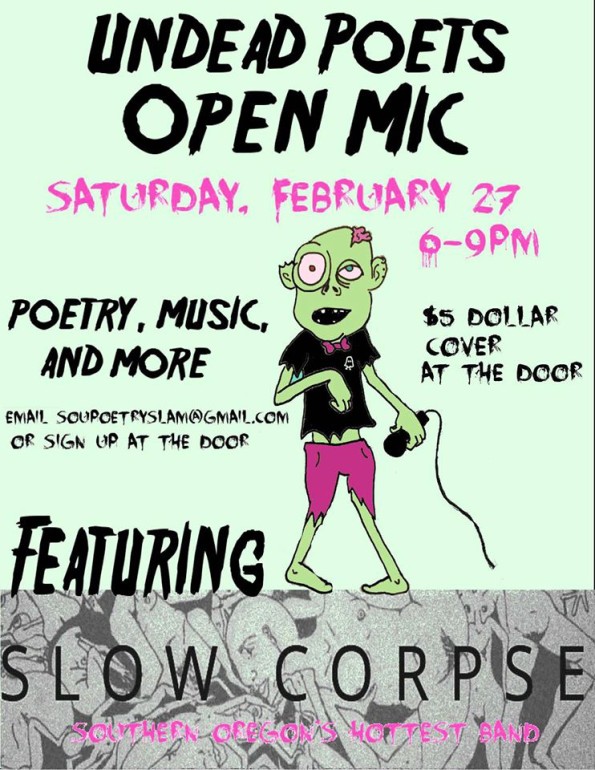 2/27/2016: Undead Poets Open Mic @ SOU