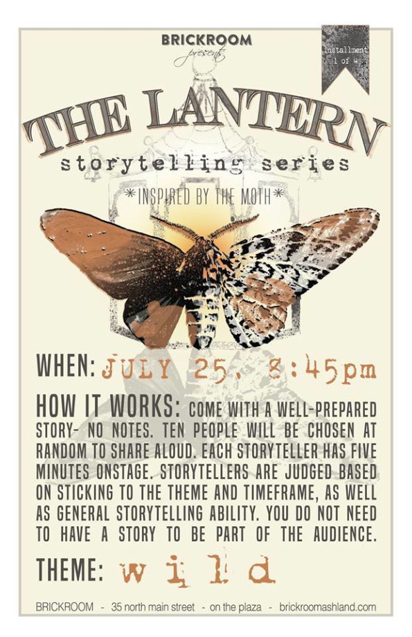 7/25/2016: The Lantern Storytelling Series @ The Brickroom in Ashland