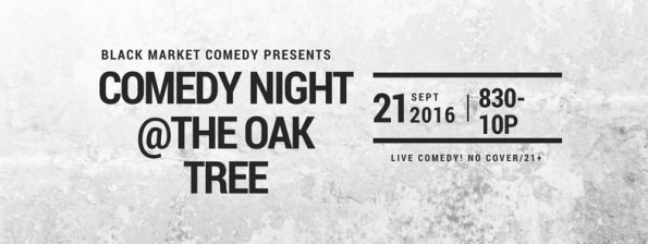 9/21/2016: Comedy Night @ The Oak Tree