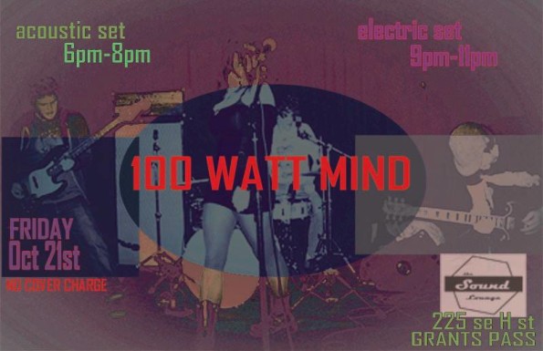 10/21/2016: 100 Watt Mind @ The Sound Lounge