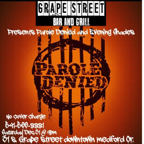 12/31/2016: Parole Denied & Evening Shades @ Grape Street Bar & Grill