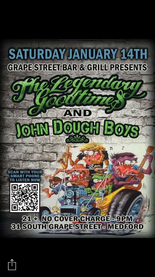 1/14/2017: The Legendary Goodtimes & John Dough Boys @ Grape Street Bar & Grill