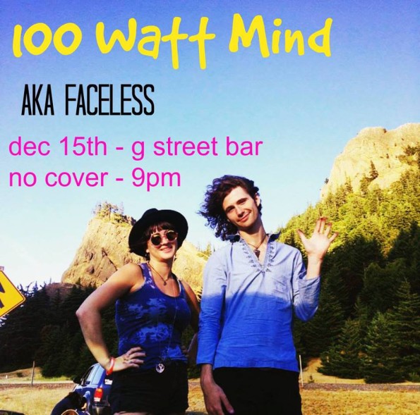 12/15/2016: 100 Watt Mind w/AKA Faceless @ G Street Bar