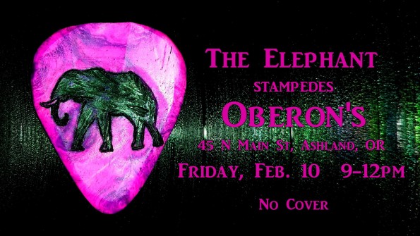2/10/2017: The Elephant @ Oberon’s