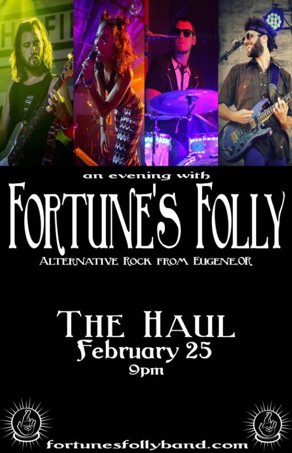 2/25/2017: Fortune’s Folly @ The Haul