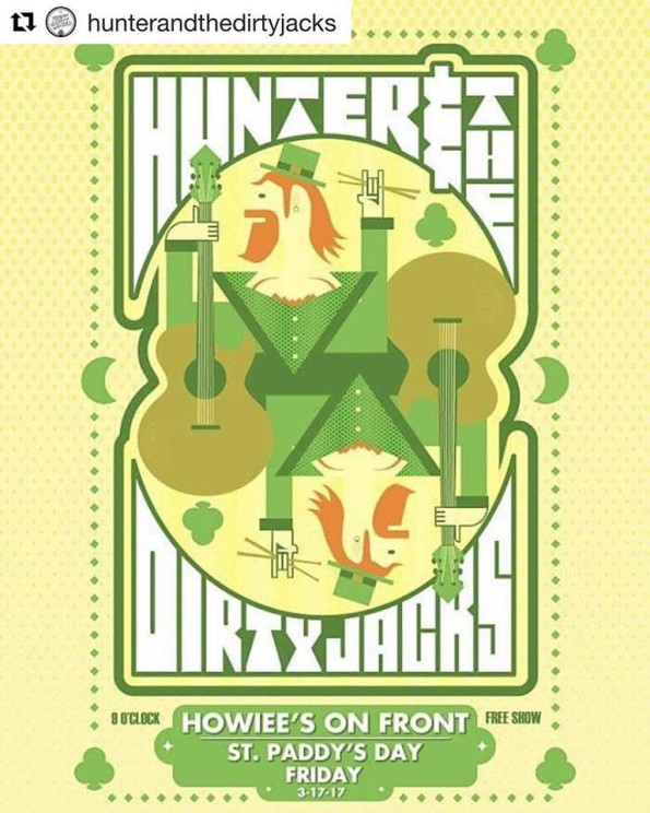 3/17/2017: Hunter & The Dirty Jacks @ Howiee’s On Front