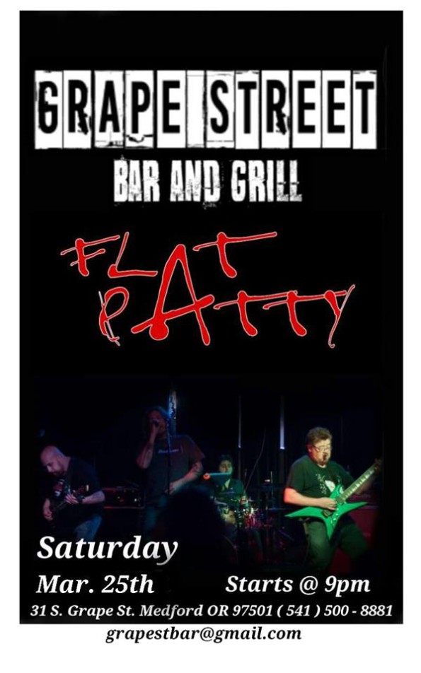 3/25/2017: Flat Patty @ Grape Street Bar & Grill in Medford