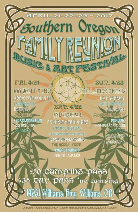 4/21/2017: Southern Oregon Family Reunion Music & Art Festival