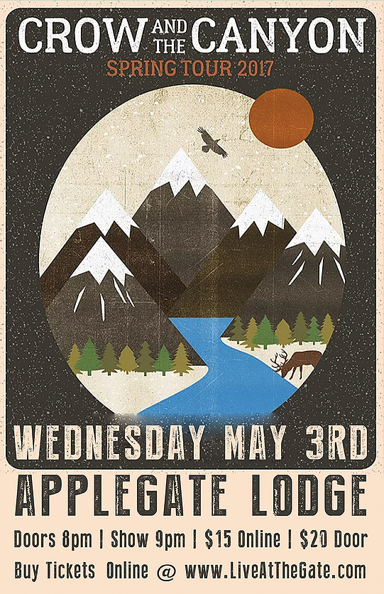 5/3/2017: Crow & The Canyon @ Applegate Lodge