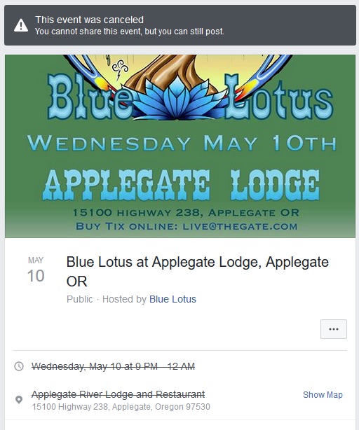20170510, Blue Lotus @ Applegate River Lodge, canceled