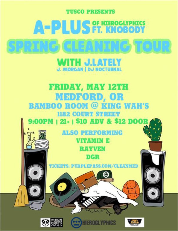 5/12/2017: A-Plus ft. Knobody w/J.Lately @ King Wah’s Bamboo Room (Medford, OR)