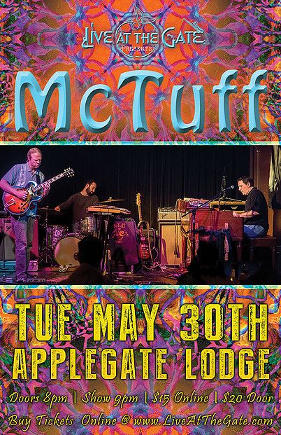 5/30/2017: McTuff @ The Applegate Lodge (Applegate, OR)