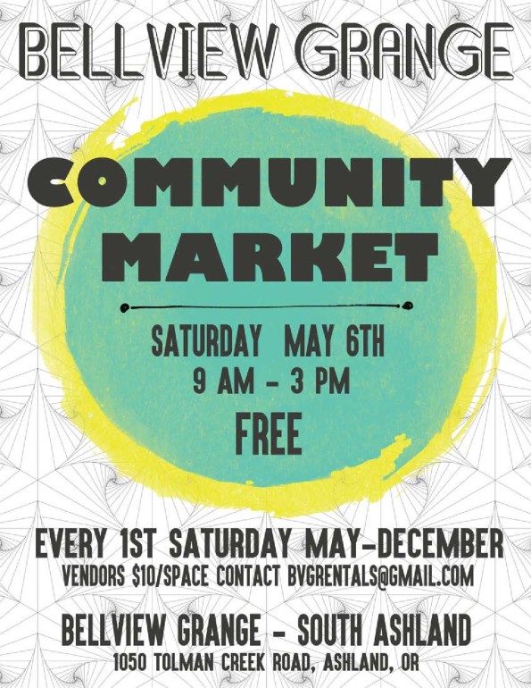5/6/2017: Community Market @ The Bellview Grange (Ashland, OR)