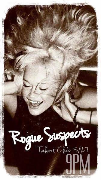 5/27/2017: The Rogue Suspects @ The Talent Club (Talent, OR)