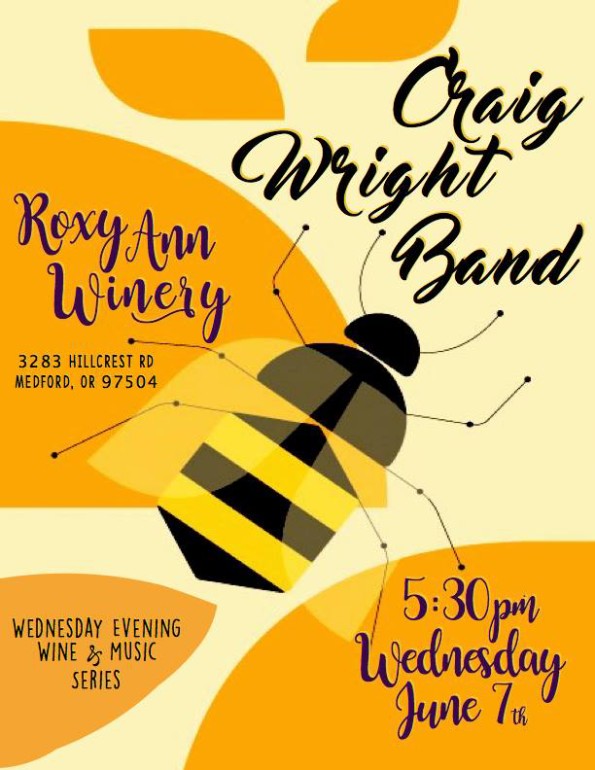 6/7/2017: Craig Wright Band @ Roxy Ann Winery (Medford, OR)