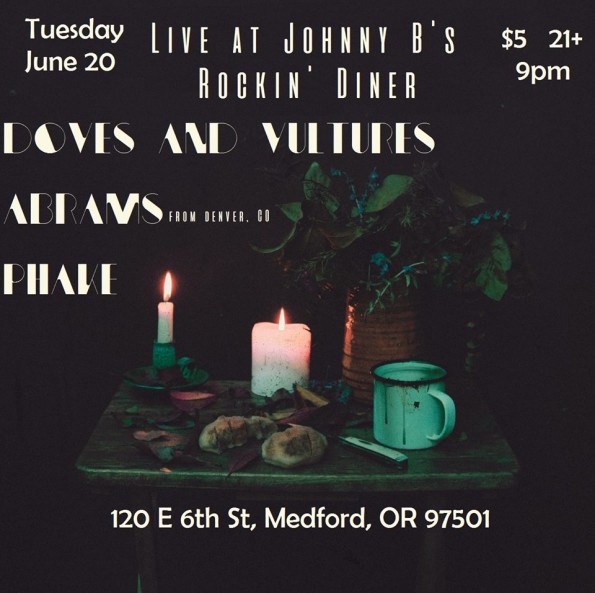 6/20/2017: Doves & Vultures, Abrams & Phake @ Johnny B’s (Medford, OR)