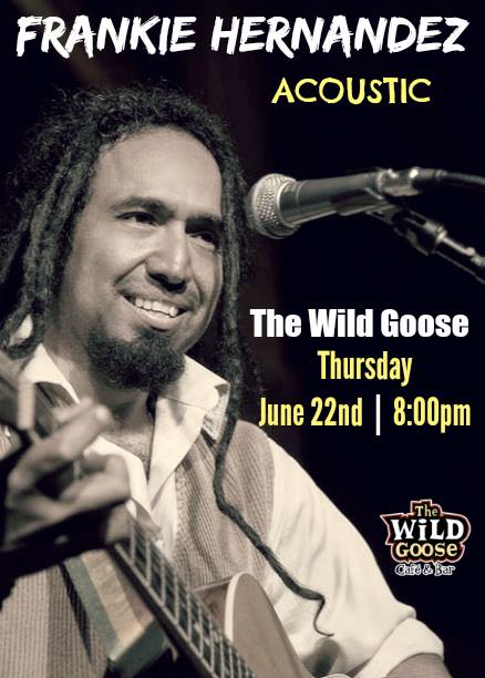 6/22/2017: Frankie Hernandez @ The Wild Goose (Ashland, OR)