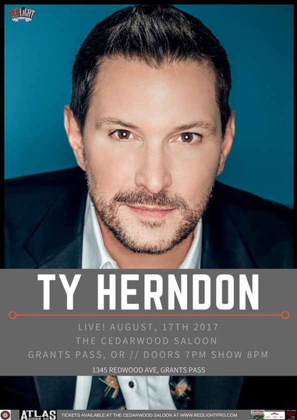 8/17/2017: Ty Herndon @ The Cedarwood Saloon (Grants Pass, OR)