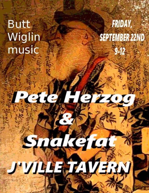 9/22/2017: Pete Herzog & Snakefat @ J’ville Taven (Jacksonville, OR)