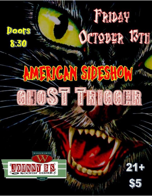10/13/2017: American Sideshow & Ghost Trigger @ Johnny B’s (Medford, OR)