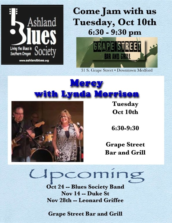 10/10/2017: Mercy w/Lynda Morrison @ Grape Street Bar & Grill (Medford, OR)