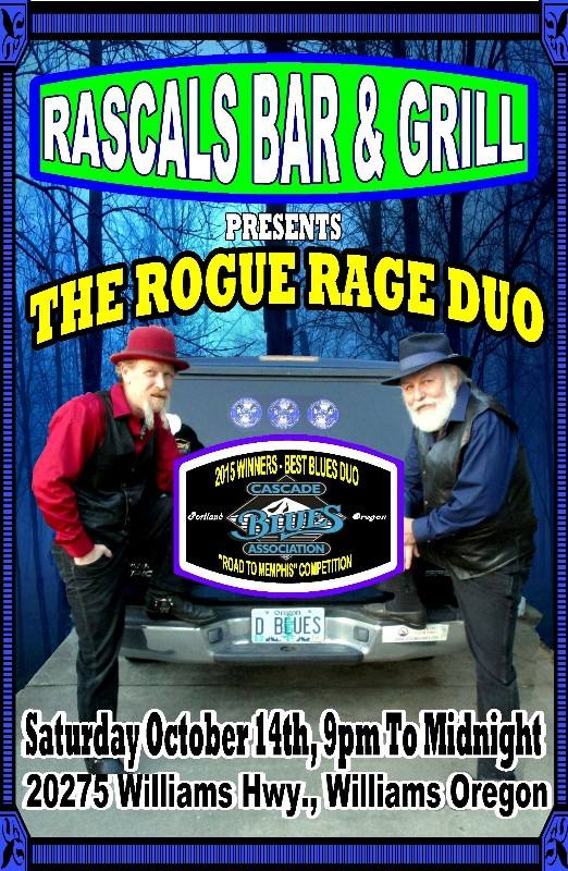 10/14/2017: The Rogue Rage Duo @ Rascals Bar & Grill (Williams, OR)