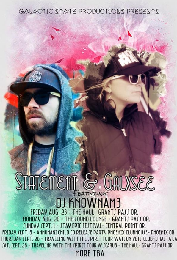 8/23/2019: Statement & Galxsee ft. DJ Knownam3 @ The Haul (Grants Pass, OR)