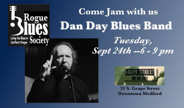 9/24/2019: Dan Day Blues Band @ Grape Street Bar & Grill (Medford, OR)