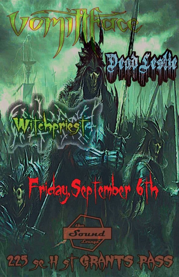 9/6/2019: Vomittface, Dead Leslie & WitchPriest @ The Sound Lounge (Grants Pass, OR)