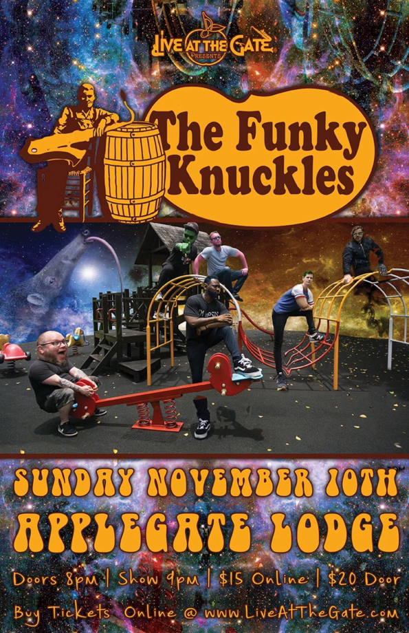 11/10/2019: The Funky Knuckles @ The Applegate Lodge (Applegate, OR)