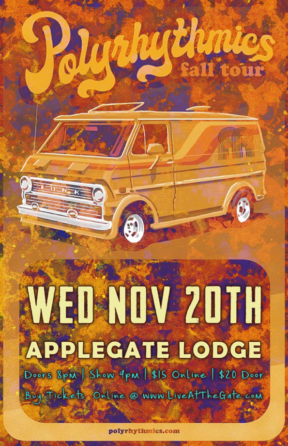 11/20/2019: The Polyrhythmics @ The Applegate Lodge (Applegate, OR)
