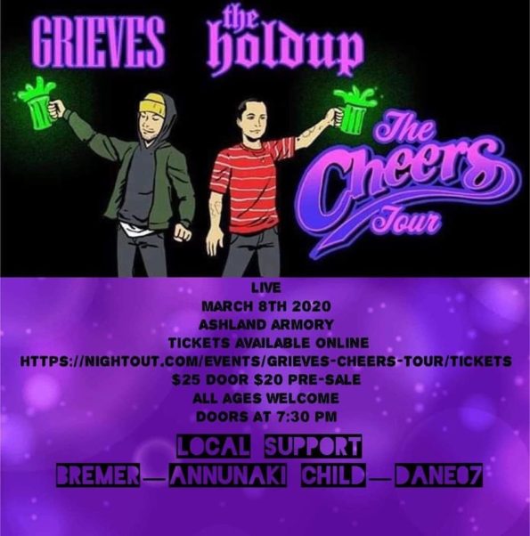 3/8/2020: The Cheers Tour w/Grieves & The Holdup @ The Ashland Armory (Ashland, OR)
