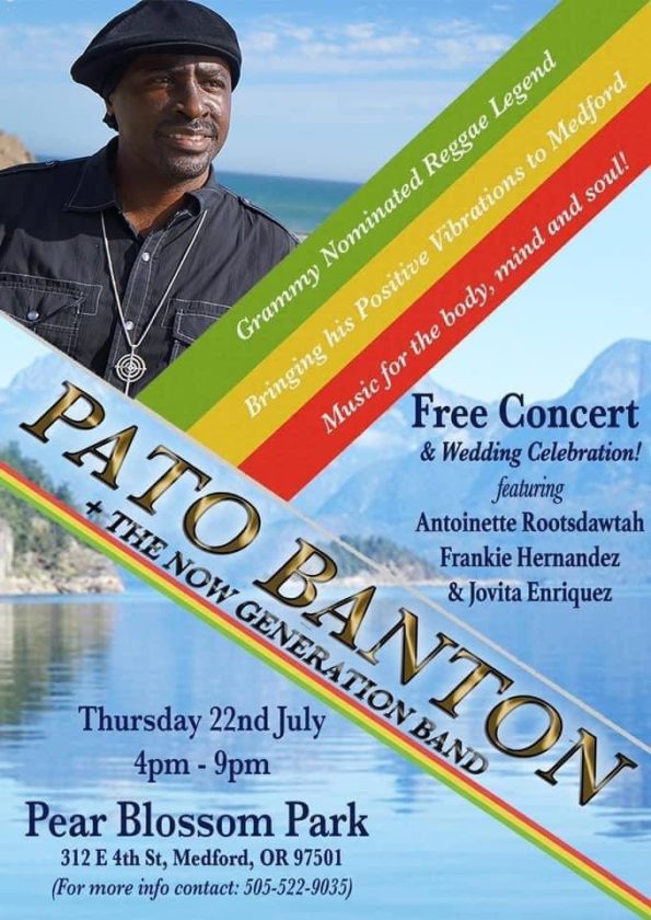 [7/22/2021] Pato Banto + The Now Generation Band @ Pear Blossom Park (Medford, OR)