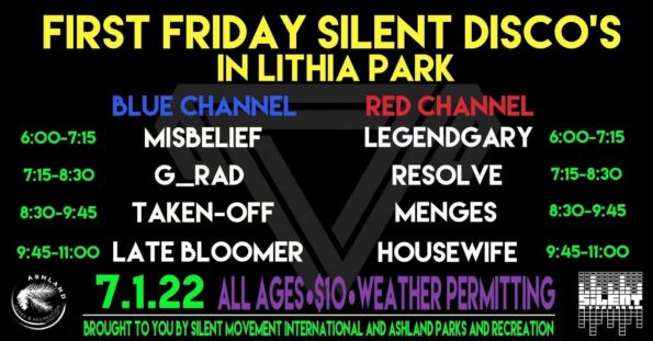 7/1/2022: Silent Disco @ Lithia Park (Ashland, OR)