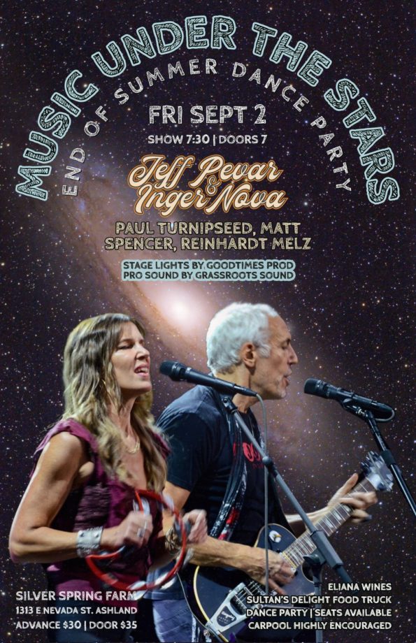 [9/2/2022] Music Under The Stars w/Jeff Pevar & Inger Nova @ Silver Spring Farm (Ashland, OR)