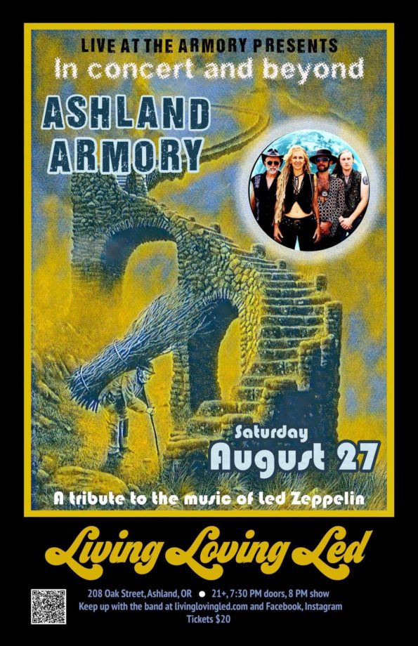 8/27/2022: Living Loving Led @ The Ashland Armory (Ashland, OR)