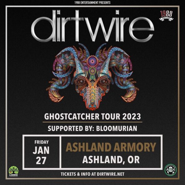 [1/27/2023] DIRTWIRE @ The Ashland Armory (Ashland, OR)