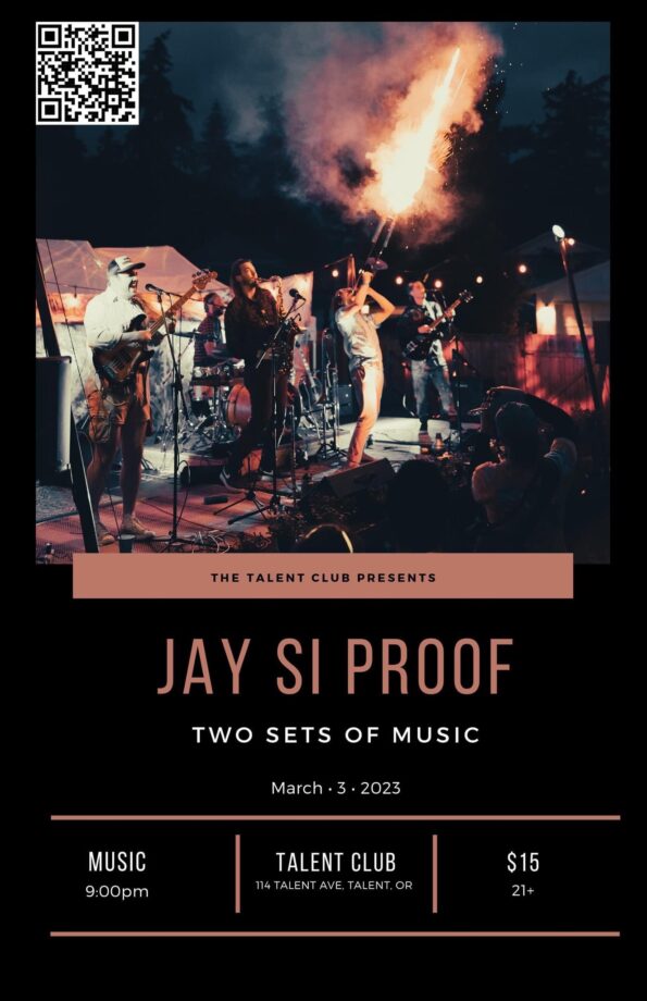 [3/3/2023] Jay Si Proof @ The Talent Club (Talent, OR)