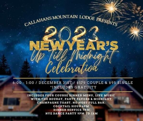 [12/31/2022] 2023 New Years Celebration @ Callahans Mountain Lodge (Ashland, OR)