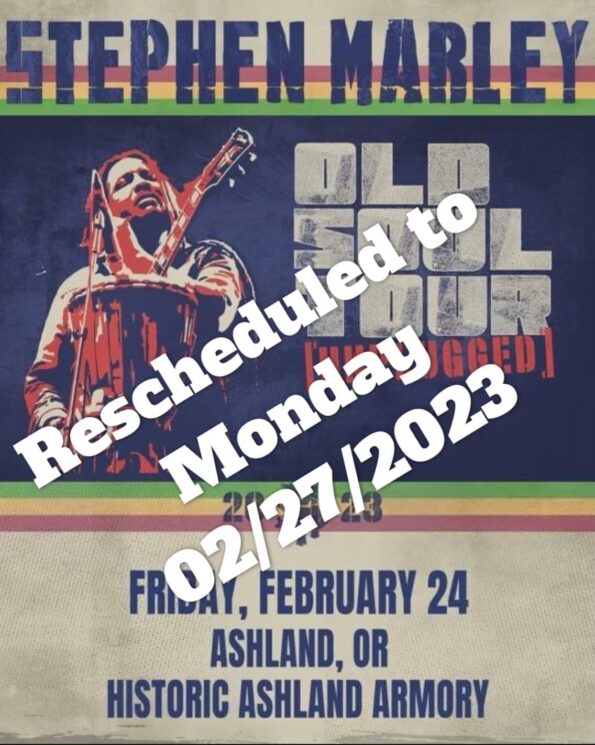 [2/27/2023] Stephen Marley @ The Ashland Armory (Ashland, OR)