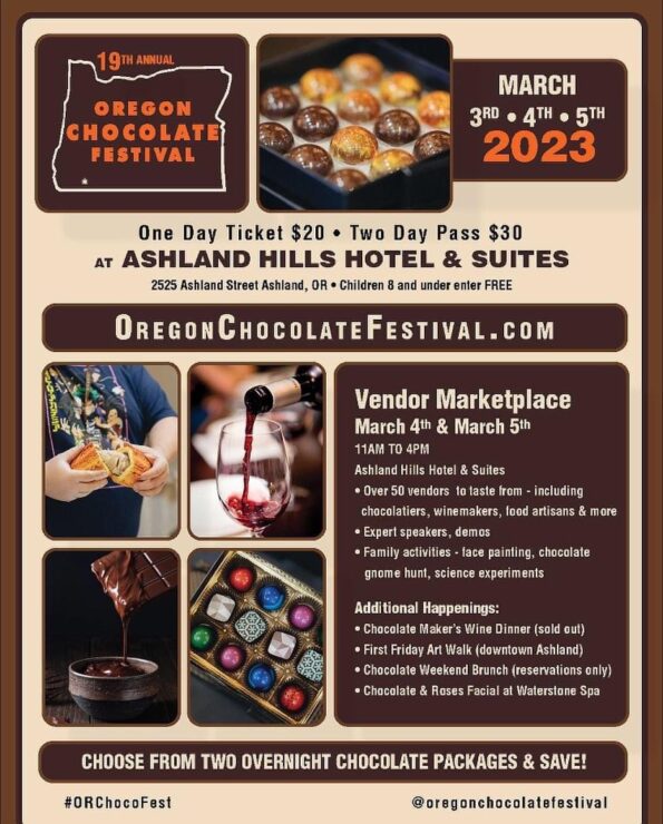 [3/3/2023] Oregon Chocolate Festival @ The Ashland Hills Hotel (Ashland, OR)