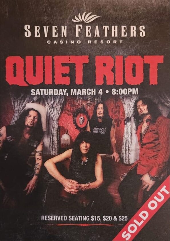 [3/4/2024] Quiet Riot @ Seven Feathers Casino in Canyonville, OR