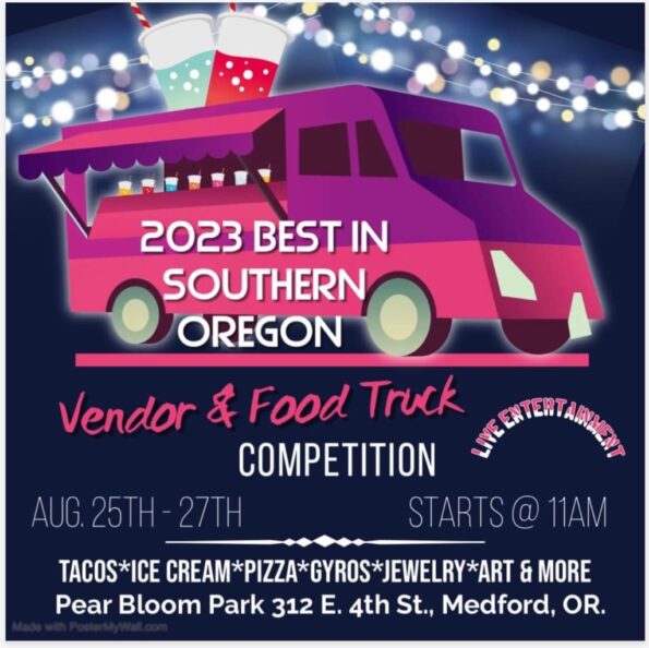 [8/25/2023 – 8/27/2023] Vendor & Food Truck Competition @ Pear Blossom Park (Medford, OR)