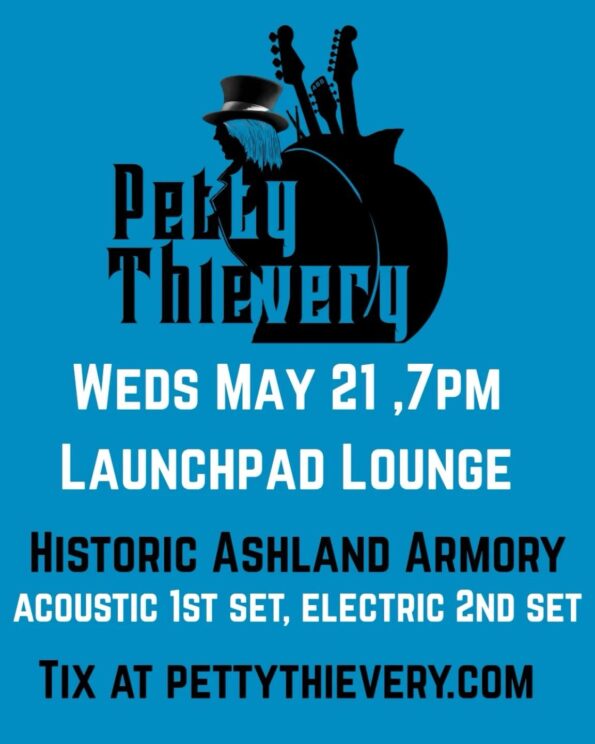 [5/21/2025] Petty Thievery @ The Historic Ashland Armory (Ashland, OR)