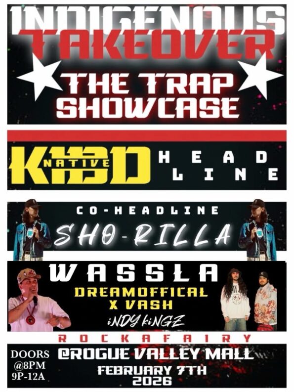 [2/7/2026] Kidd Native, Sho-Rilla, Wassla, & DreamOffical, X Vash, iNDY kiNGZ @ Rockafairy (Medford, OR)