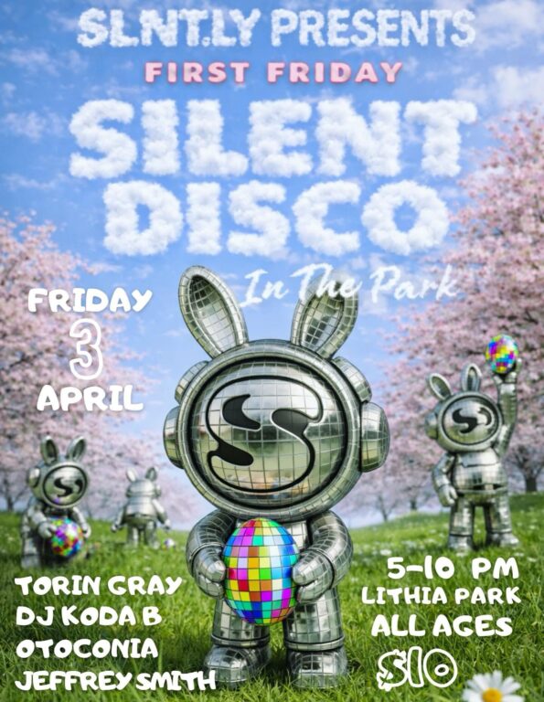 [4/3/2026] Silent Disco @ Lithia Park (Ashland, OR)