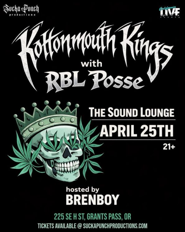 [4/25/2026] Kottonmouth Kings w/RBL Posse @ The Sound Lounge (Grants Pass, OR)